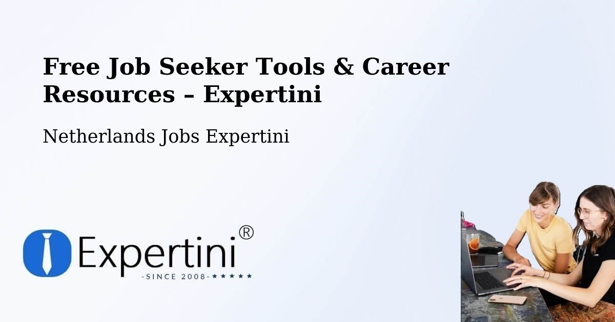 Free Job Seeker Tools & Career Resources – Peelo - Peelo, Netherlands Jobs Expertini