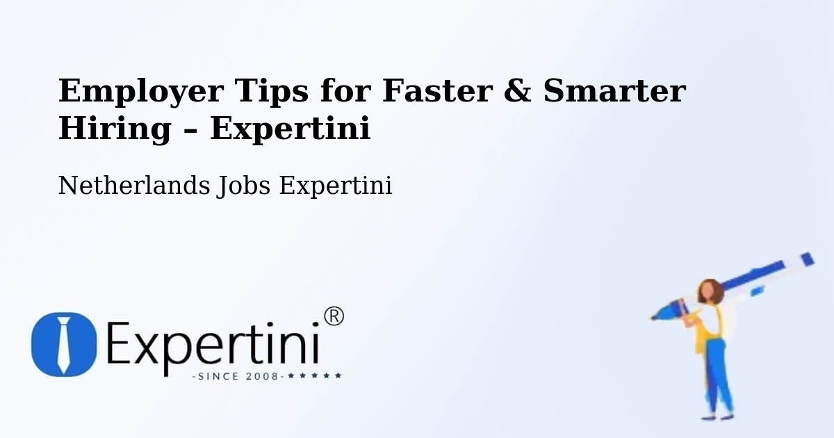 Employer Tips for Hiring & Recruitment – Peelo - Peelo, Netherlands Jobs Expertini