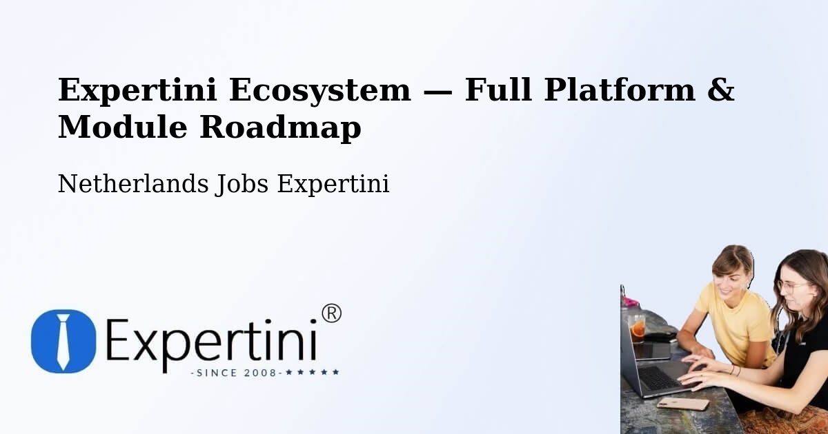 Expertini Ecosystem — Full Platform & Module Roadmap – Peelo