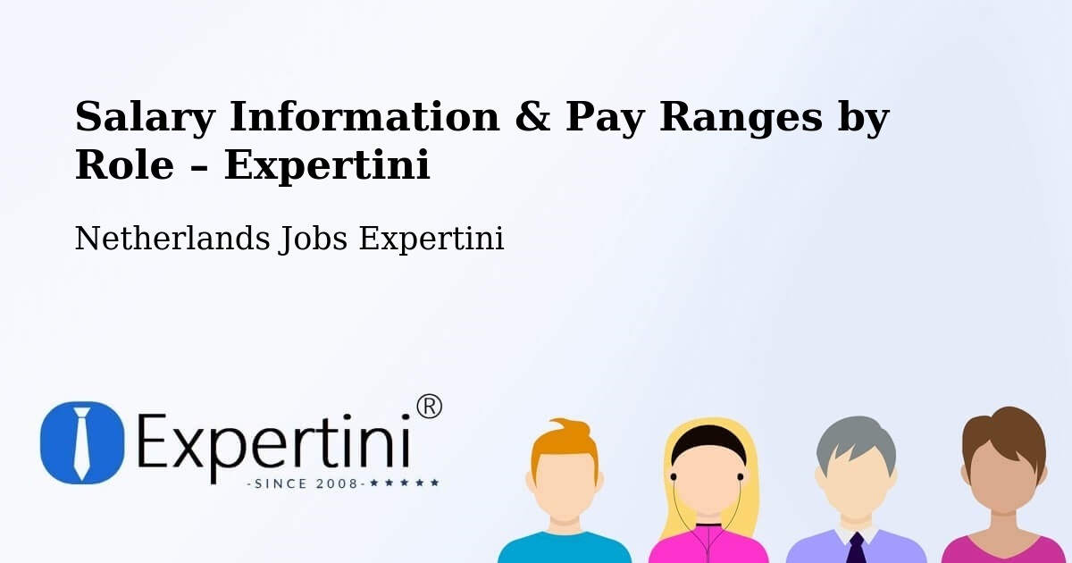 Salary Information & Pay Ranges – Peelo - Peelo, Netherlands Jobs Expertini